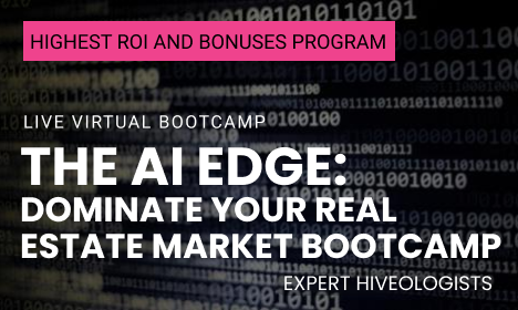 The AI Edge: Dominate Your Real Estate Market Bootcamp The AI Edge: Dominate Your Real Estate Market Bootcamp