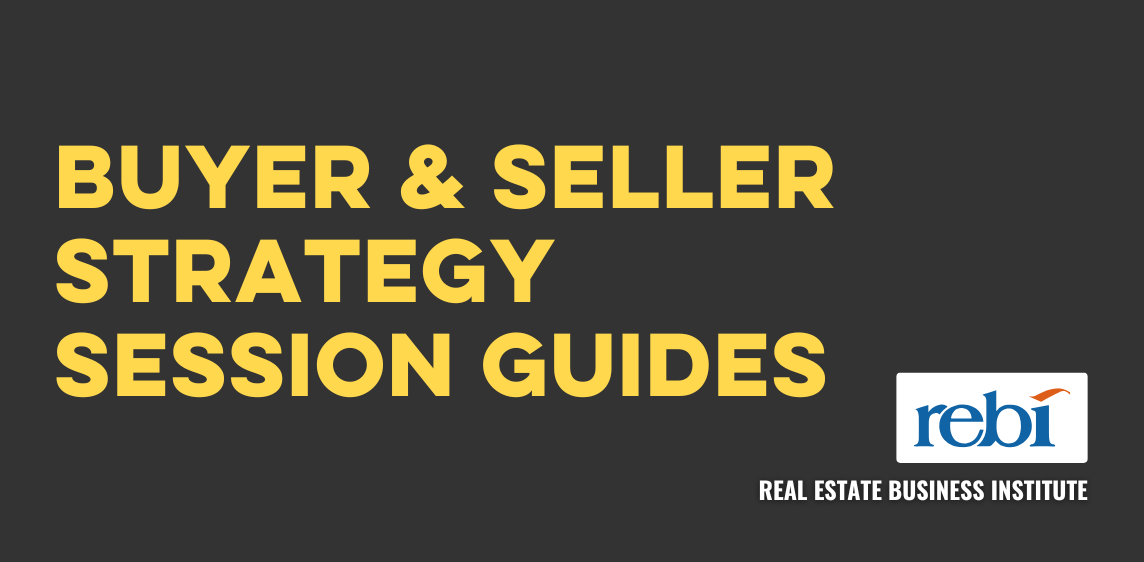 Buyer & Seller Strategy Session Guides Buyer & Seller Strategy Session Guides